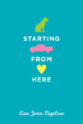 Book Review: Starting From Here by Lisa Jenn Bigelow