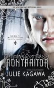 Cover Crush: The Iron Traitor by Julie Kagawa