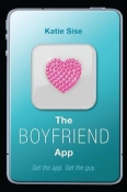 Book Review: The Boyfriend App by Katie Sise