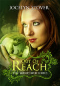 Blog Tour & Giveaway: Out of Reach by Jocelyn Stover