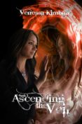 Cover Reveal: Ascending the Veil (Piercing the Fold #3) by Venessa Kimball