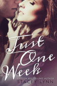 Book Blitz & Giveaway: Just One Week by Stacey Lynn