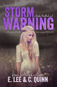 Cover Reveal: Storm Warning by E. Lee & C. Quinn