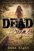 Blog Tour – Review & Giveaway: Dead Dreams by Emma Right
