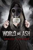 Blog Tour & Review: World of Ash by Shauna Granger