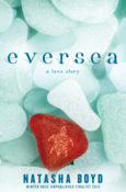 Blog Tour, Review and Giveaways: Eversea (Eversea #1) by Natasha Boyd