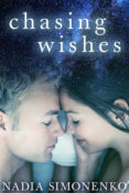 Book Blitz, Excerpt & Giveaway: Chasing Wishes by Nadia Simonenko