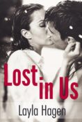Book Blitz & Giveaway: Lost In Us by Layla Hagen