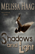 New Release Blitz & Giveaway: Shadows and Light by Melissa Haag