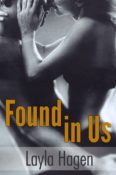 New Release Book Blitz & Giveaway: Found In Us by Layla Hagen