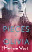 New Release Blitz & Giveaway: Pieces of Olivia by Melissa West