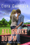 Cover Reveal: All Broke Down (Rusk University #2) by Cora Carmack