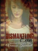 Cover Reveal & Giveaway: Dismantling Evan by Venessa Kimball