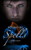 Release Day Blast, Review & Giveaway: Bound by Spells by Stormy Smith