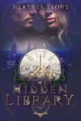 Release Day Launch & Giveaway: The Hidden Library by Heather Lyons