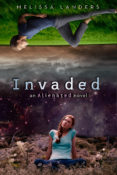 Release Week Launch & Giveaway: Invaded (Alienated #2) by Melissa Landers
