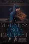 Cover Crush: A Madness so Discreet by Mindy McGinnis