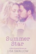 Release Day Blitz: Summer Star by Lisa Swallow