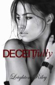 Cover Reveal: Deceitfully by Leighton Riley