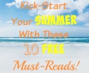 Kick Start Your Summer with Free Books!