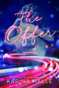 Release Day Launch: The Offer by Karina Halle
