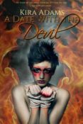 Blog Tour & Giveaway: A Date With The Devil by Kira Adams