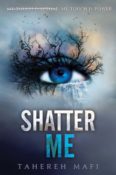 Books in the News: Shatter Me by Tahereh Mafi Coming to the Small Screen