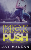 Cover Reveal: Kick Push by Jay McLean
