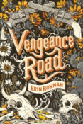 Cover Crush: Vengeance Road by Erin Bowman