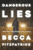 Books On Our Radar: Dangerous Lies by Becca Fitzpatrick
