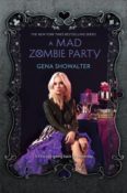 Blog Tour & Giveaway: A Mad Zombie Party by Gena Showalter