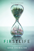 Books On Our Radar: Firstlife (Everlife #1) by Gena Showalter