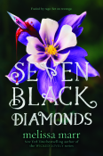 Books On Our Radar: Seven Black Diamonds by Melissa Marr