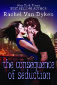 Cover Crush: The Consequence of Seduction (Consequence #3) by Rachel Van Dyken