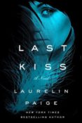 Cover Crush: Last Kiss (First and Last #2) by Laurelin Paige