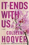 Books On Our Radar: It Ends With Us by Colleen Hoover