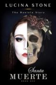 Blog Tour Review: Santa Muerte by Lucina Stone
