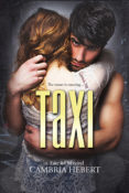 Cover Reveal: Taxi by Cambria Hebert