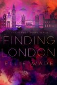Blog Tour: Finding London by Ellie Wade
