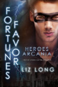 Release Day Blitz: Fortune’s Favor by Liz Long