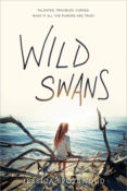 Cover Crush: Wild Swans by Jessica Spotswood