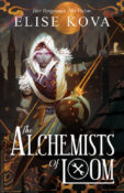 Cover Reveal: The Alchemists of Loom by Elise Kova