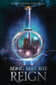 Books On Our Radar: Long May She Reign by Rhiannon Thomas