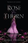 Cover Crush: Rose & Thorn (Ash & Bramble #2) by Sarah Prineas