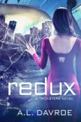 Cover Reveal: Redux (Tricksters #2) by A.L. Davroe