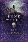 Cover Crush: The Bone Witch (The Bone Witch #1) by Rin Chupeco