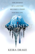 Cover Crush: The Continent by Keira Drake