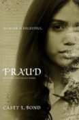 Blog Tour: Fraud (Frenzy #5) by Casey L. Bond