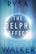 Review: The Delphi Effect by Rysa Walker