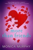 Book Blitz & Giveaway: More Than Friends by Monica Murphy